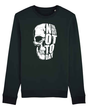 not today skull Black