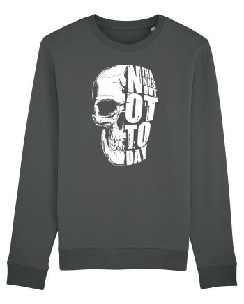not today skull Anthracite