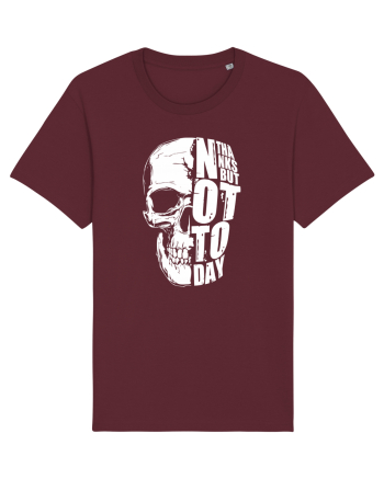 not today skull Burgundy