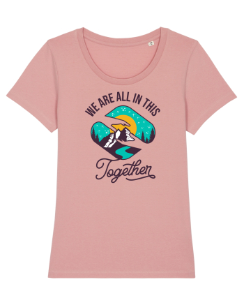 We Are All In This Together Canyon Pink