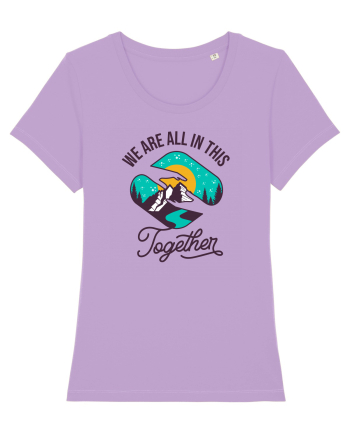 We Are All In This Together Lavender Dawn