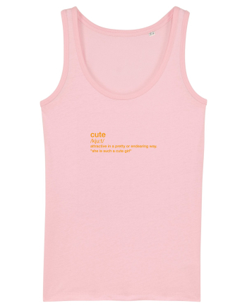 CUTE - definition Cotton Pink