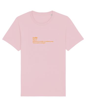 CUTE - definition Cotton Pink