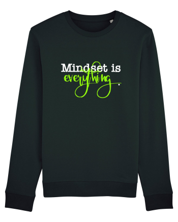 Mindset is Everything Black