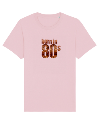 Born in 80s Cotton Pink