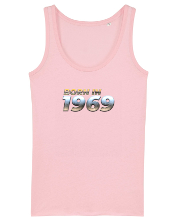 Born in 1969 Cotton Pink