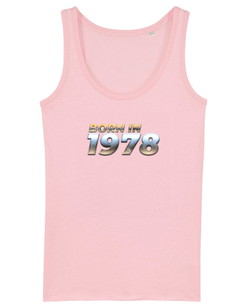 Born in 1978 Cotton Pink