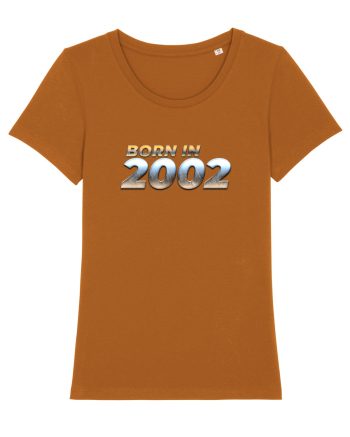 Born in 2002 Roasted Orange