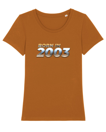 Born in 2003 Roasted Orange