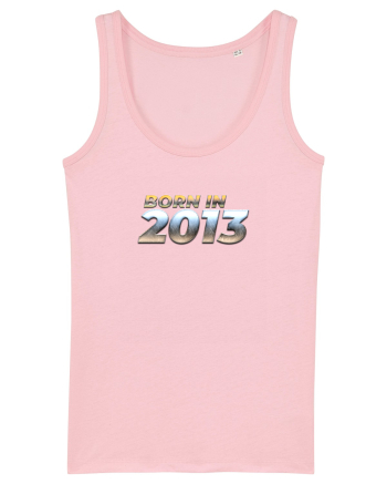 Born in 2013 Cotton Pink
