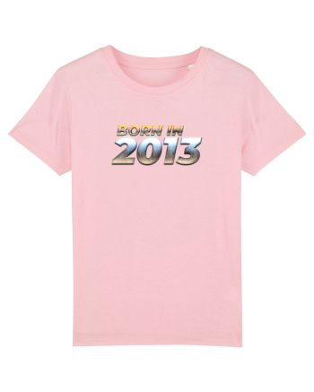 Born in 2013 Cotton Pink