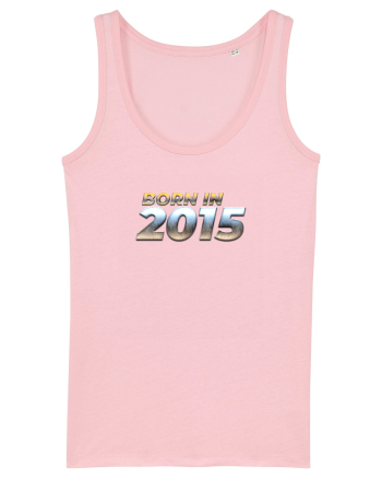 Born in 2015 Cotton Pink