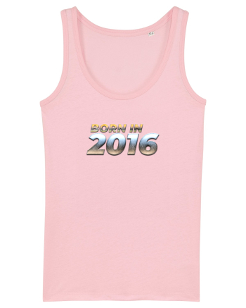 Born in 2016 Cotton Pink
