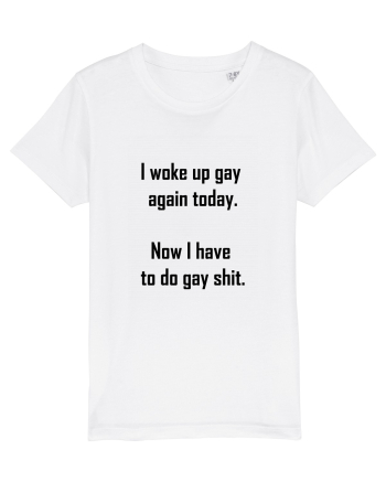 I woke up gay again White