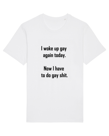 I woke up gay again White