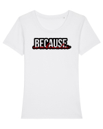 Because Combinatii Tricou mânecă scurtă guler larg fitted Damă Expresser