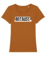 Because Combinatii Tricou mânecă scurtă guler larg fitted Damă Expresser