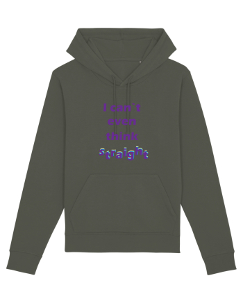 I can`t even think straight Khaki