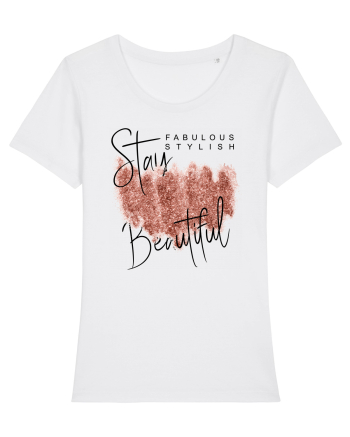 Stay beautiful White