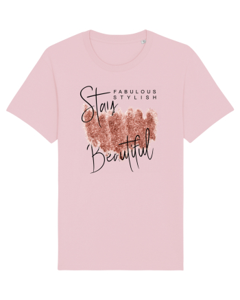 Stay beautiful Cotton Pink