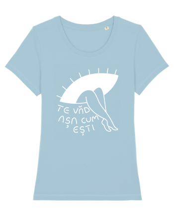 Te văd așa cum ești Sky Blue