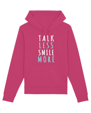 Talk Less Smile More Raspberry