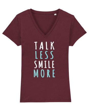 Talk Less Smile More Burgundy