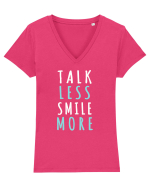Talk Less Smile More Tricou mânecă scurtă guler V Damă Evoker