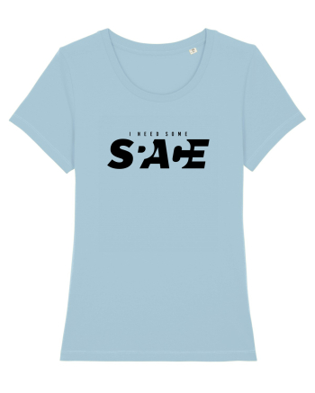 I need some         Space Sky Blue
