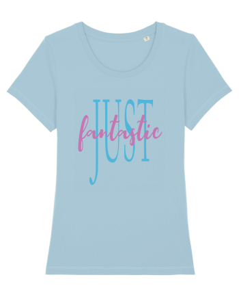 Just Fantastic Sky Blue