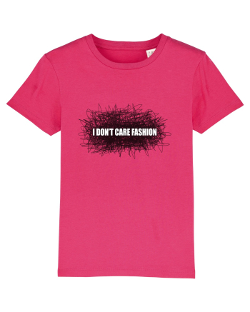 I don't care fashion Raspberry