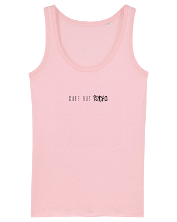 Cute But Psycho Cotton Pink