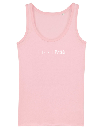 Cute But Psycho Cotton Pink