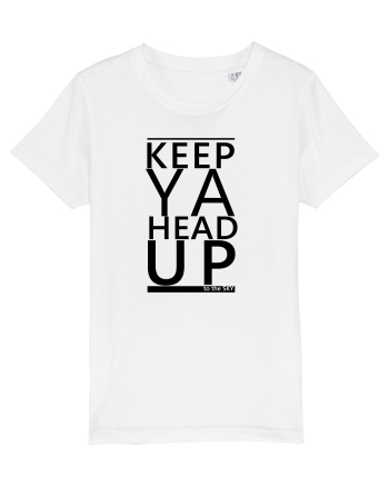 KEEP YA HEAD UP White