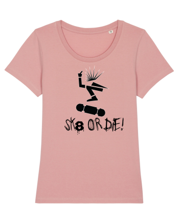 Skate Or Die  Canyon Pink