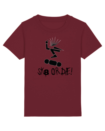 Skate Or Die  Burgundy
