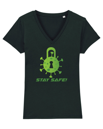 STAY SAFE! Black