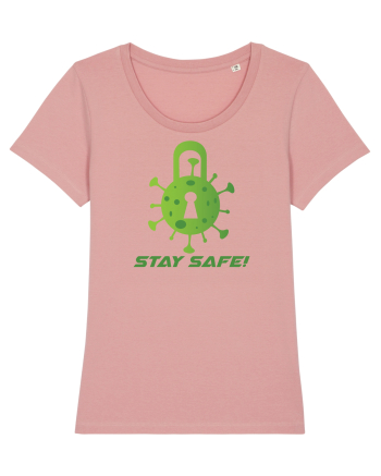 STAY SAFE! Canyon Pink