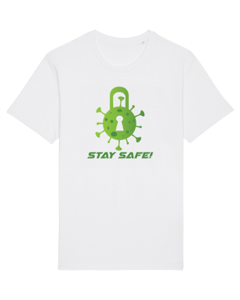 STAY SAFE! White