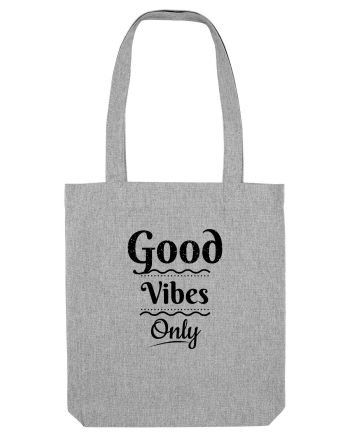 Good Vibes2 Heather Grey