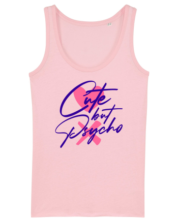 Cute but Psycho Cotton Pink