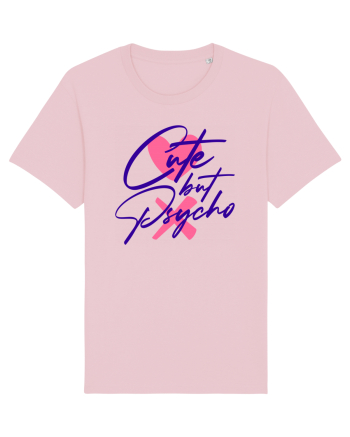Cute but Psycho Cotton Pink