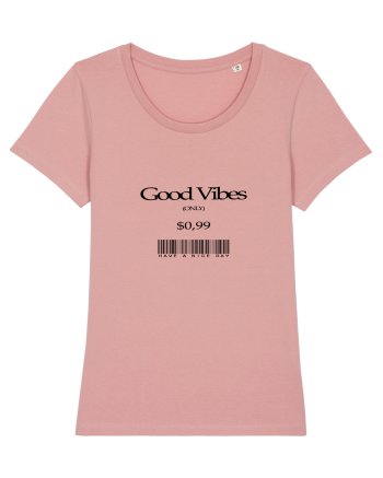 Good vibes Canyon Pink