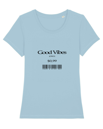 Good vibes Sky Blue