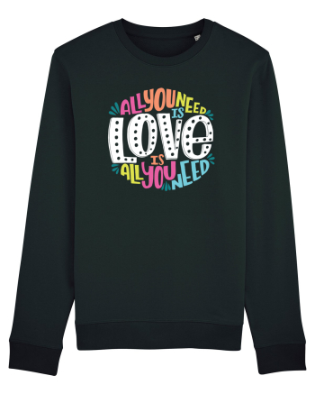 All You Need Is Love Black