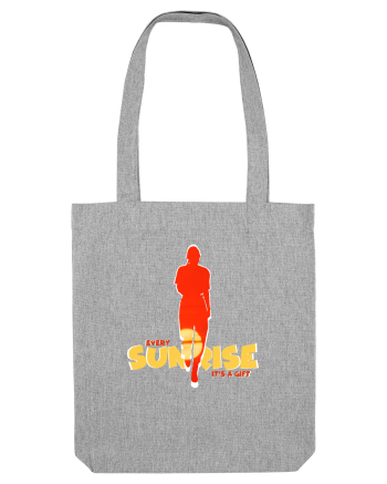 Every Sunrise It's a Gift Heather Grey