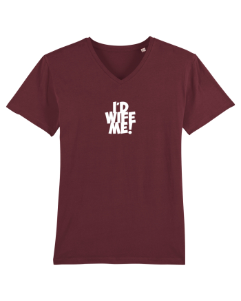 I'd Wife Me! Burgundy