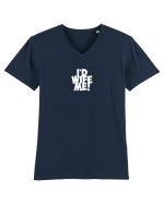 I'd Wife Me! Tricou mânecă scurtă guler V Bărbat Presenter