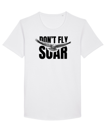 Don't Fly. Soar White