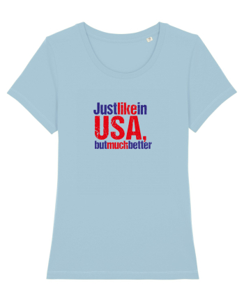 Just like in USA, but much better Sky Blue